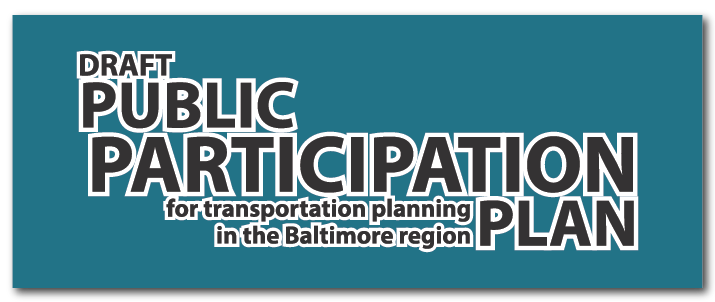 BRTB’s draft Public Participation Plan open for public comment through May 24 